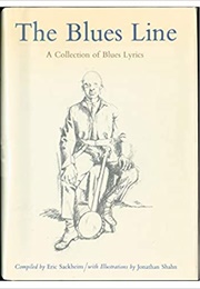 The Blues Line: A Collection of Blues Lyrics (Eric Sackheim)