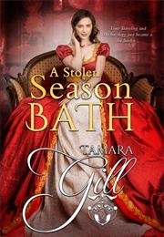 A Stolen Season: Bath (Tamara Gill)