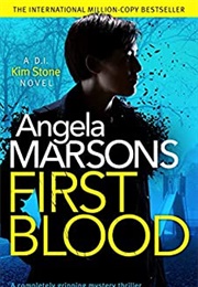 First Blood (Angela Marsons)