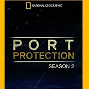 Port Protection Season 2