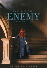 Facing the Enemy (Paige Edwards)