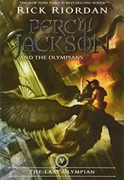 The Last Olympian (Percy Jackson and the Olympians, #5) (Rick Riordan)