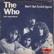 "Won't Get Fooled Again," the Who (1971)