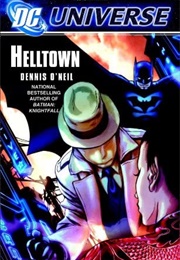 DC Universe: Helltown (Denis O'Neil)