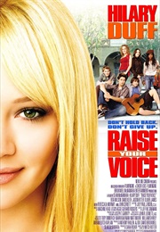 Raise Your Voice (2004)