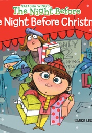 The Night Before the Night Before Christmas (Natasha Wing)