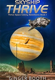 Skyship Thrive (Ginger Booth)