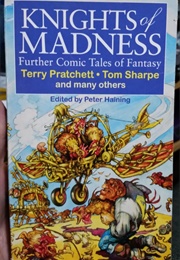 Knights of Madness (Ed. Peter Haining)