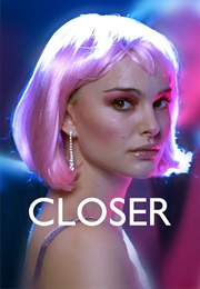Closer (2004)