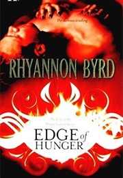 Edge of Hunger (Rhyannon Byrd)