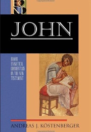 John: Baker Commentary (Kostenberger)