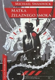 Iron's Dragon Mother (Michael Swanwick)