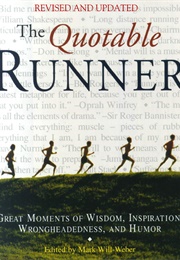 The Quotable Runner (Mark Will-Weber)