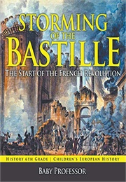 Storming of the Bastille (Baby Professor)