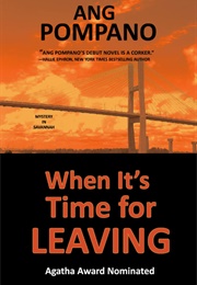 When It's Time for Leaving (Ang Pompano)