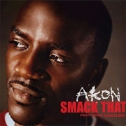 Akon Feat. Eminem, "Smack That"
