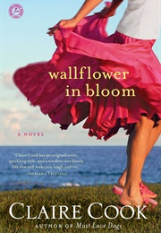 Wallflower in Bloom (Claire Cook)