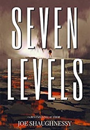 Seven Levels (Joe Shaughnessy)