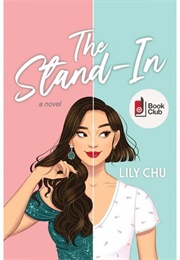 The Stand in (Lily Chu)