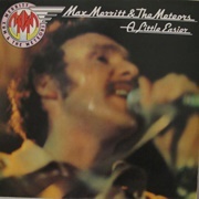 A Little Easier - Max Merritt & the Meteors