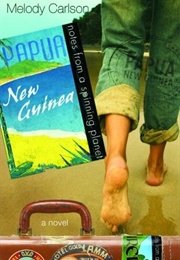 Papua New Guinea (Melody Carlson)