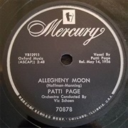 Allegheny Moon - Patti Page