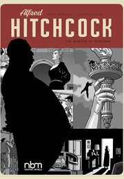 Alfred Hitchcock: Master of Suspense (NBM Comic Biographies) (Noel Simsolo)