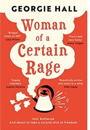Woman of a Certain Rage (Georgie Hall)
