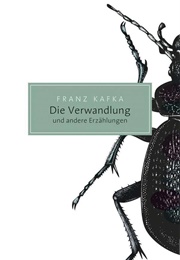 Die Verwandlung Und Andere Erzählungen (Franz Kafka)