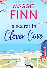 A Secret in Clover Cove (Maggie Finn)