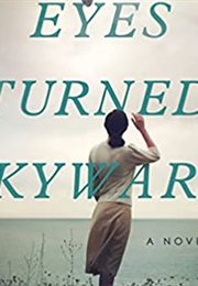 Eyes Turned Skyward (Alena Dillon)