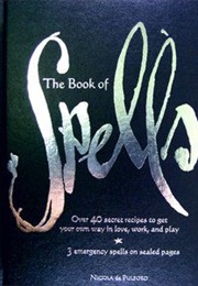 The Book of Spells (Nicola De Pulford)