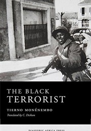 The Black Terrorist (Tierno Monénembo)