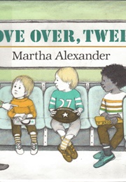 Move Over, Twerp (Martha Alexander)