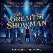 The Greatest Showman Soundtrack (2017)
