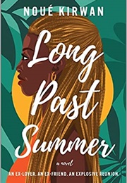 Long Past Summer (Noue Kirwan)