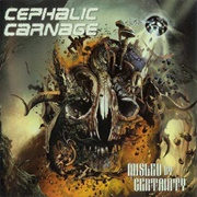 Cephalic Carnage - Misled by Certainty
