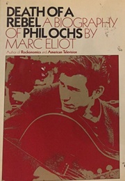 Death of a Rebel (Marc Eliot)