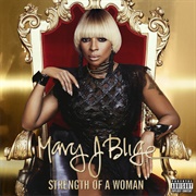 Strength of a Woman (Mary J. Blige, 2017)