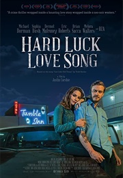 Hard Luck Love Song (2020)