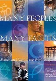 Many People,  Many Faiths (Robert Ellwood)