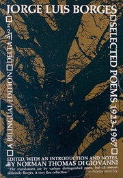 Selected Poems 1923 - 1967 (Jorge Luis Borges)