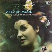 Velvet Mood (Billie Holiday, 1956)