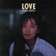 Yuki Saito - Love
