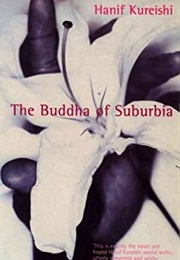 The Buddha of Suburbia (Hanif Kureishi)