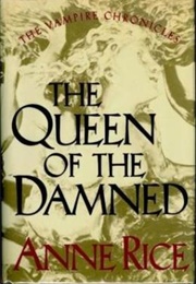 The Queen of the Damned