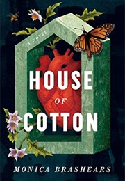 House of Cotton (Brashears, Monica)