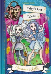 Fairy's Got Talent (Suzanne Selfors)