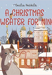 A Christmas Sweater for Nina (Cecilia Heikkilä)