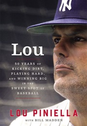 Lou (Lou Piniella)